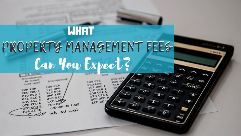 What Property Management Fees Can You Expect - Article Banner