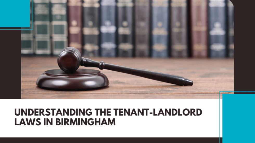 Understanding the TenantLandlord Laws in Birmingham