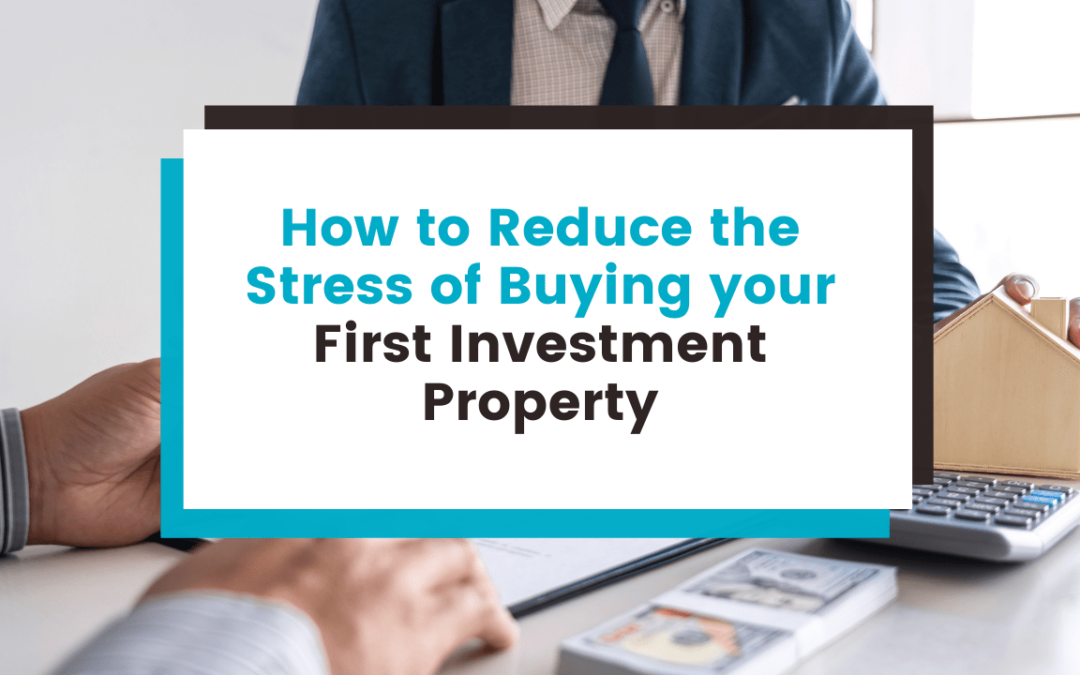 How to Reduce the Stress of Buying your First Birmingham Investment Property