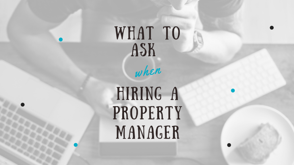 5 Questions to Ask When Hiring a Birmingham Property Manager - article banner