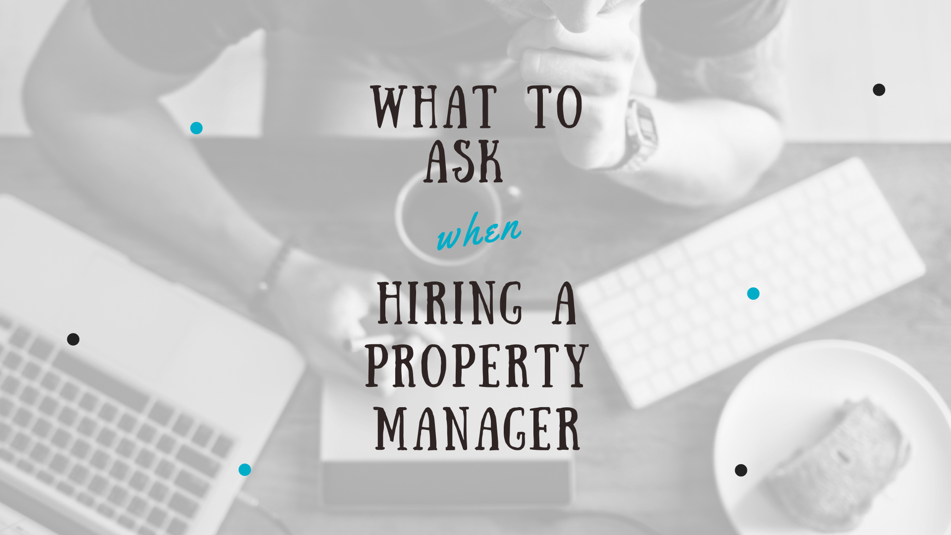 5 Questions to Ask When Hiring a Birmingham Property Manager