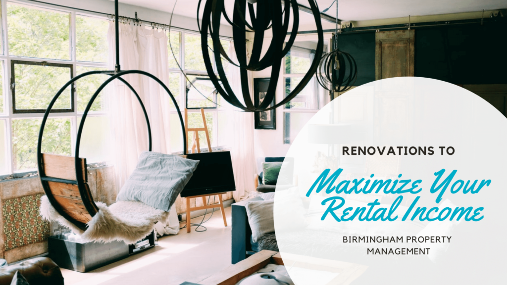 Renovations to Maximize Your Rental Income in Birmingham - article banner