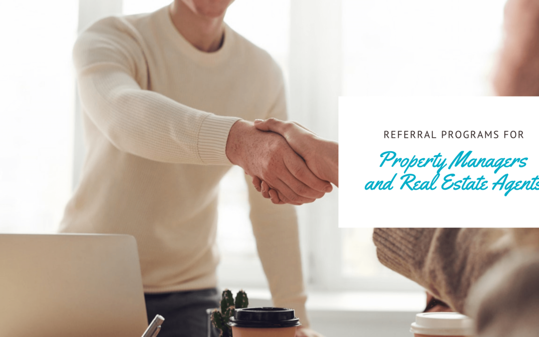 Birmingham Property Managers and Real Estate Agents – Referral Programs that Work for Both